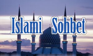 İslami Sohbet Siteleri